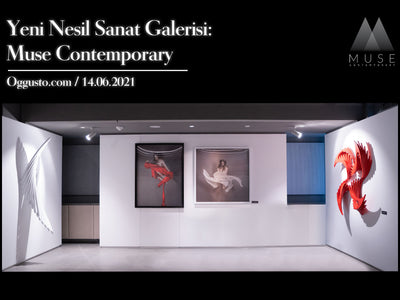 Yeni Nesil Sanat Galerisi: Muse Contemporary