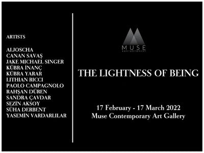 The Lightness of Being, Muse Contemporary Gallery, Istanbul